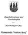 Haushaltssatzung und Haushaltsplan. für das. Haushaltsjahr Gemeinde N ottensdorf
