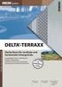 DELTA -TERRAXX. Starke Basis für vertikale und horizontale Untergründe.