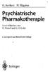 Psychiatrische Pharmakotherapie