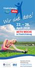 April 2018 AKTIV-WOCHE. aktiv. Friedrichskoog. in Friedrichskoog. Tourismus-Service. Friedrichskoog.