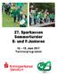 27. Sparkassen Sommerturnier E- und F-Junioren Juni 2017 Turnierprogramm