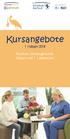 Kursangebote. 1. Halbjahr Rund um Schwangerschaft, Geburt und 1. Lebensjahr