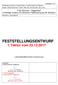 FESTSTELLUNGSENTWURF 1. Tektur vom