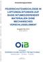 FEUERSCHUTZABSCHLÜSSE IN LÜFTUNGSLEITUNGEN AUF BASIS INTUMESZIERENDER MATERIALIEN OHNE MECHANISCHES VERSCHLUSSELEMENT