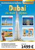 Dubai 10-TÄGIGE FLUGREISE. Eine Erlebnisreise der Superlative: schon ab. mit außergewöhnlichen Erlebnissen in Dubai, Abu Dhabi und Fujairah