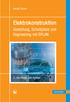 Gerald Zickert. Elektrokonstruktion. Gestaltung, Schaltpläne und Engineering mit EPLAN. 3., neu bearbeitete Auflage