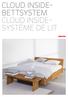 CLOUD INSIDE BETTSYSTEM CLOUD INSIDE SYSTÈME DE LIT