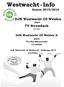 Westwacht - Info. DJK Westwacht 05 Weiden. (19:30Uhr) DJK Westwacht 05 Weiden II. gegen TVe Bad Münstereifel (17:30Uhr)