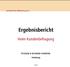 Ergebnisbericht. Heim-Kundenbefragung. PFLEGEN & WOHNEN FARMSEN Hamburg