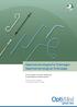 Gastroenterologische Drainagen Gastroenterological Drainages. Für eine einfache und sichere Handhabung bei größtmöglichem Patientenkomfort