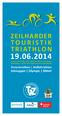 ZEILHARDER TOURISTIK Starts ab 8.00 Uhr Schwimmbad Reinheim Zielschluss Uhr Sportzentrum Reinheim