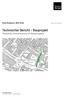 Technischer Bericht - Bauprojekt Strassenbau, Kanalerneuerung und Werkleitungsbau