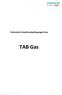 Technische Anschlussbedingungen Gas. TAB Gas
