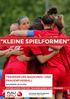 KLEINE SPIELFORMEN TRAINERKURS MÄDCHEN- UND FRAUENFUSSBALL UNTERLAGEN FÜR DIE TRAINERINNEN UND TRAINER ZOLLIKOFEN, PATRICK BRUGGMANN