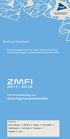 ZMFI. Curriculum 2017 / Sterilgutassistentin. mit Ausbildung zur. Zahnmedizinische Fachassistenz für Implantologie und Implantatprothetik