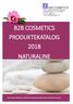 B2B COSMETICS PRODUKTEKATALOG 2018 NATURALINE