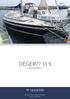 DEGER?? 35 S. Baujahr DIAMOND Yachts, Yachtzentrum Baltic Bay Börn Laboe