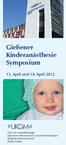 Gießener Kinderanästhesie Symposium 13. April und 14. April 2012