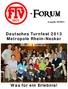 -Forum. Deutsches Turnfest 2013 Metropole Rhein-Neckar. Was für ein Erlebnis! Ausgabe 10/2013