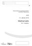 Name: Klasse: Standardisierte kompetenzorientierte schriftliche Reifeprüfung AHS. 15. Jänner Mathematik. Teil-1-Aufgaben