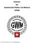 Statuten der Gesellschaft Waffen und Militaria (GWM)
