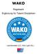 WAKO. Regelwerk Ergänzung für Tatami-Disziplinen. - Leichtkontakt (LC), Kick Light (KL) -