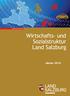Landesstatistik. Wirtschafts- und Sozialstruktur Land Salzburg