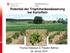 Eidgenössisches Departement für Wirtschaft, Bildung und Forschung WBF Agroscope. Potential der Tröpfchenbewässerung bei Kartoffeln