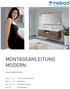 MONTAGEANLEITUNG MODERN INHALTSVERZEICHNIS. Tipps und Anleitungen