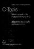 C-Tools. Werkzeuge für die Programmierung in C. Rainer v. Ammon/Markus Fröhlich