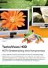 TechniVision HD2. HDTV-Direktempfang ohne Kompromisse