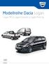 Modellreihe Dacia Logan. Logan MCV, Logan Express & Logan Pick-Up