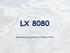 LX Basisbedienung der Geräte im SG-Bern-Profil