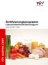 Zertifizierungsprogramm Lebensmittelsicherheitsmanager/in