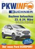 PKW. Buchner Autoschau 23. & 24. März. Der neue Ford ECOSPORT. Vorführ- und. Gebrauchtwagen Extra im Innenteil!