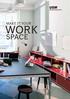 MAKE IT YOUR WORK SPACE