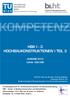 OMPETENZ. ..und umfassende Kompetenz vermitteln HBK I - 3 HOCHBAUKONSTRUKTIONEN I TEIL 3. AUSGABE 2012 LVA-Nr