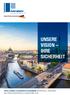 UNSERE VISION IHRE SICHERHEIT