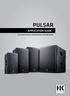 Pulsar. Application Guide > die PA für optimale Soundkontrolle von der Bühne