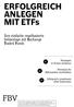 ERFOLGREICH ANLEGEN MIT ETFs