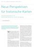 Neue Perspektiven für historische Karten