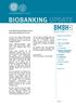 Liebe Biobanking Kollegen/-innen, liebe Biobanking-Interessierte, Inhalt / Themen. Impressum. August 2016 AUSGABE 02