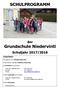 SCHULPROGRAMM. der Grundschule Niedervintl. Schuljahr 2017/2018. Kontaktdaten. Wir gehören zum Schulsprengel Vintl.