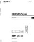 (1) CD/DVD Player DVP-S725D. CD/DVD Player. Mode d emploi. Bedienungsanleitung DVP-S725D by Sony Corporation