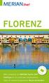 FLORENZ. Mehr entdecken mit MERIAN TopTen 360 FotoTipps für die schönsten Urlaubsmotive. Ideen für abwechslungsreiches Reisen mit Kindern K A R
