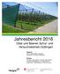 Jahresbericht 2016 Obst und Beeren Schul- und Versuchsbetrieb Güttingen