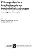 KI ä ru ngsorientierte Psychotherapie von Persönlichkeitsstörungen