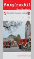 Ausg ruckt! Jahresbericht Freiwillige Feuerwehr Lasberg.  Für Sie im Einsatz. Wir helfen wo Hilfe gebraucht wird.