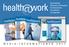health work health h work MEDIA-INFORMATIONEN 2017 führendes Fachmagazin für Betriebliches Gesundheitsmanagement 02 I /2016