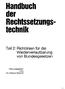 Handbuch der Rechtssetzunustechnil<